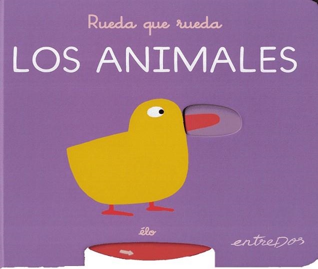 RUEDA QUE RUEDA. LOS ANIMALES | 9788418900860 | ÉLO | Llibreria Drac - Librería de Olot | Comprar libros en catalán y castellano online