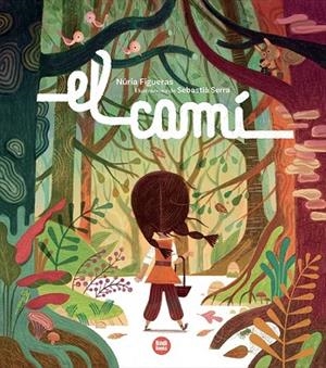 CAMÍ, EL | 9791387594244 | FIGUERAS, NÚRIA | Llibreria Drac - Llibreria d'Olot | Comprar llibres en català i castellà online