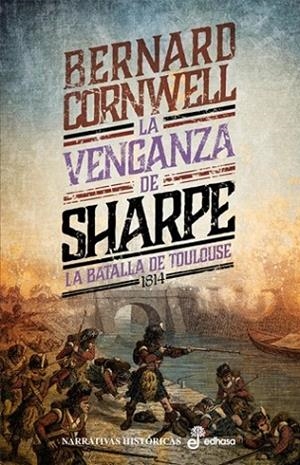 LA VENGANZA DE SHARPE | 9788435065566 | CORNWELL, BERNARD | Llibreria Drac - Llibreria d'Olot | Comprar llibres en català i castellà online