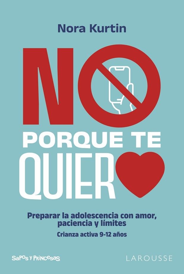 NO, PORQUE TE QUIERO | 9791387520861 | KURTIN, NORA | Llibreria Drac - Llibreria d'Olot | Comprar llibres en català i castellà online