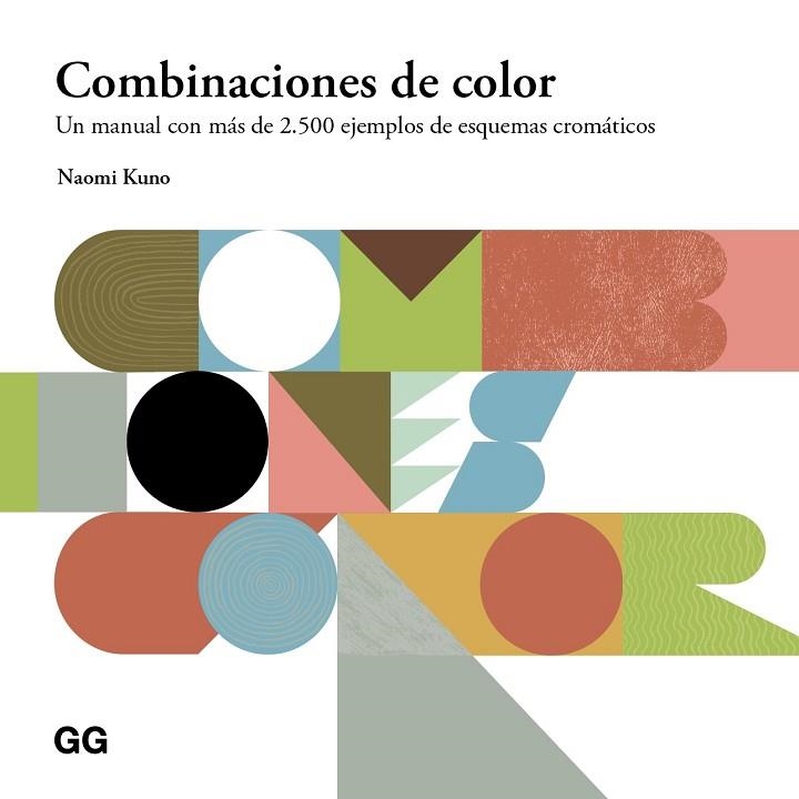 COMBINACIONES DE COLOR | 9788425236754 | KUNO, NAOMI | Llibreria Drac - Librería de Olot | Comprar libros en catalán y castellano online