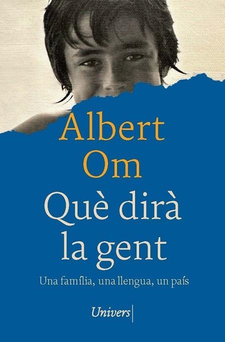 QUÈ DIRÀ LA GENT | 9788419721686 | OM I FERRER, ALBERT | Llibreria Drac - Librería de Olot | Comprar libros en catalán y castellano online