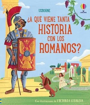 ¿A QUÉ VIENE TANTA HISTORIA CON LOS ROMANOS? | 9781806070855 | COWAN, LAURA | Llibreria Drac - Llibreria d'Olot | Comprar llibres en català i castellà online