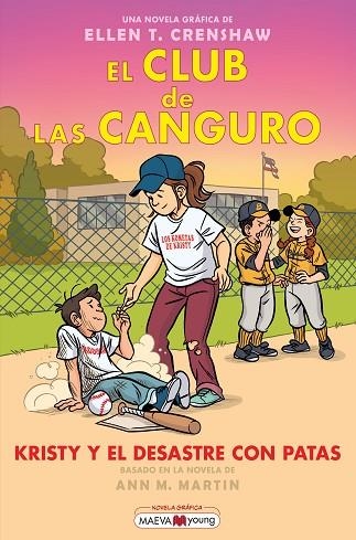 EL CLUB DE LAS CANGURO 16: KRISTY Y EL DESASTRE CON PATAS | 9791388136375 | CRENSHAW, ELLEN T. | Llibreria Drac - Llibreria d'Olot | Comprar llibres en català i castellà online