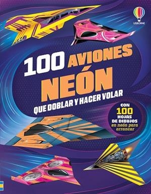 100 AVIONES NEÓN QUE DOBLAR Y HACER VOLAR | 9781806073573 | WHEATLEY, ABIGAIL | Llibreria Drac - Llibreria d'Olot | Comprar llibres en català i castellà online