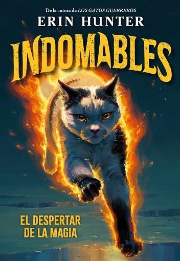 INDOMABLES 1. EL DESPERTAR DE LA MAGIA | 9791388042027 | HUNTER, ERIN | Llibreria Drac - Llibreria d'Olot | Comprar llibres en català i castellà online