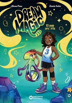 DREAM MAGIC.EL POP ARC IRIS | 9788448967550 | PONS, ALENA | Llibreria Drac - Llibreria d'Olot | Comprar llibres en català i castellà online