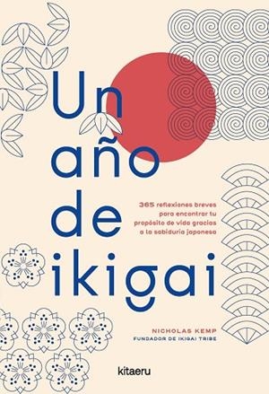 UN AÑO DE IKIGAI | 9788410428607 | KEMP, NICHOLAS | Llibreria Drac - Llibreria d'Olot | Comprar llibres en català i castellà online