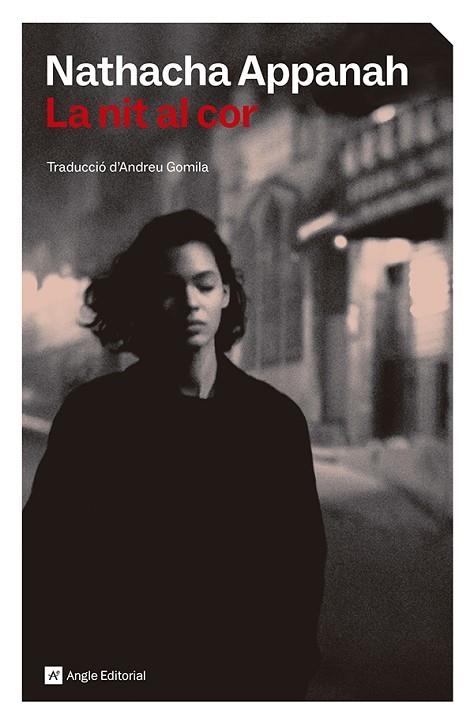 NIT AL COR, LA | 9791387853563 | APPANAH, NATHACHA | Llibreria Drac - Librería de Olot | Comprar libros en catalán y castellano online