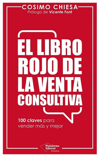 LIBRO ROJO DE LA VENTA CONSULTIVA, EL | 9791388080784 | CHIESA, COSIMO | Llibreria Drac - Librería de Olot | Comprar libros en catalán y castellano online