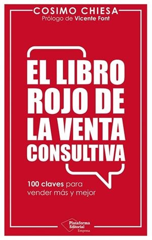 LIBRO ROJO DE LA VENTA CONSULTIVA, EL | 9791388080784 | CHIESA, COSIMO | Llibreria Drac - Librería de Olot | Comprar libros en catalán y castellano online