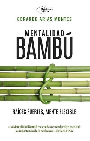 MENTALIDAD BAMBÚ | 9791388080807 | ARIAS MONTES, GERARDO | Llibreria Drac - Llibreria d'Olot | Comprar llibres en català i castellà online