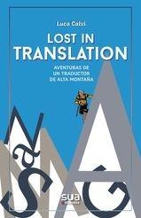 LOST IN TRANSLATION | 9788482169750 | CALVI, LUCA / LLAGUNO, (IL.) CESAR | Llibreria Drac - Llibreria d'Olot | Comprar llibres en català i castellà online