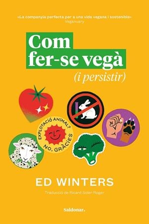 COM FER-SE VEGÀ (I PERSISTIR) | 9788419571809 | WINTERS, ED | Llibreria Drac - Librería de Olot | Comprar libros en catalán y castellano online