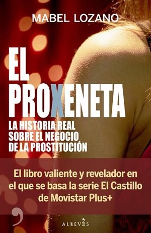PROXENETA, EL | 9788410455894 | LOZANO, MABEL | Llibreria Drac - Llibreria d'Olot | Comprar llibres en català i castellà online