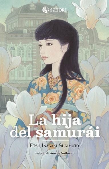 HIJA DEL SAMURAI, LA | 9788410404342 | SUGIMOTO, ETSU INAGAKI | Llibreria Drac - Llibreria d'Olot | Comprar llibres en català i castellà online