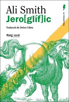 JERO[GLÍF]IC | 9788410487369 | SMITH, ALI | Llibreria Drac - Librería de Olot | Comprar libros en catalán y castellano online