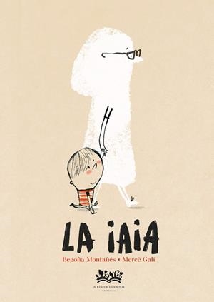 IAIA, LA | 9788419684707 | MONTAÑÉS, BEGOÑA | Llibreria Drac - Librería de Olot | Comprar libros en catalán y castellano online