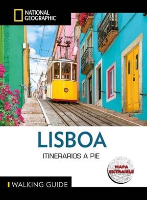 LISBOA - GUÍA NATIONAL GEOGRAPHIC ITINERARIOS A PIE | 9788854062245 | VARIOS AUTORES | Llibreria Drac - Llibreria d'Olot | Comprar llibres en català i castellà online
