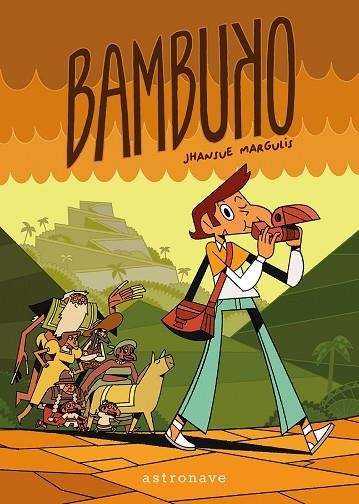 BAMBUKO | 9788467984323 | JHANSUE MARGULIS | Llibreria Drac - Librería de Olot | Comprar libros en catalán y castellano online