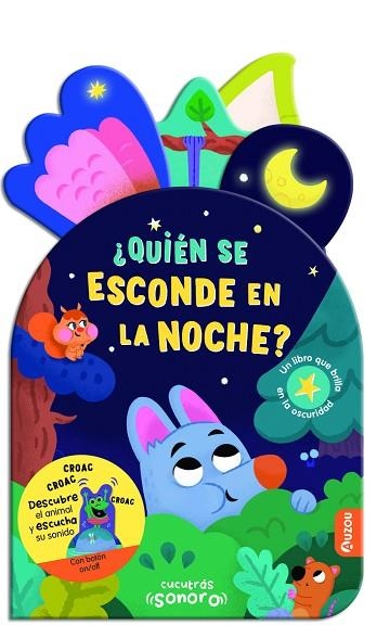 CUCUTRÁS. QUIÉN SE ESCONDE EN LA NOCHE - ¡LIBRO DE SONIDOS Y LENGÜETAS QUE BRILL | 9791039560535 | VARIOS AUTORES | Llibreria Drac - Librería de Olot | Comprar libros en catalán y castellano online