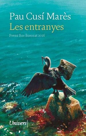 ENTRANYES, LES | 9788419721679 | CUSÍ, PAU | Llibreria Drac - Llibreria d'Olot | Comprar llibres en català i castellà online