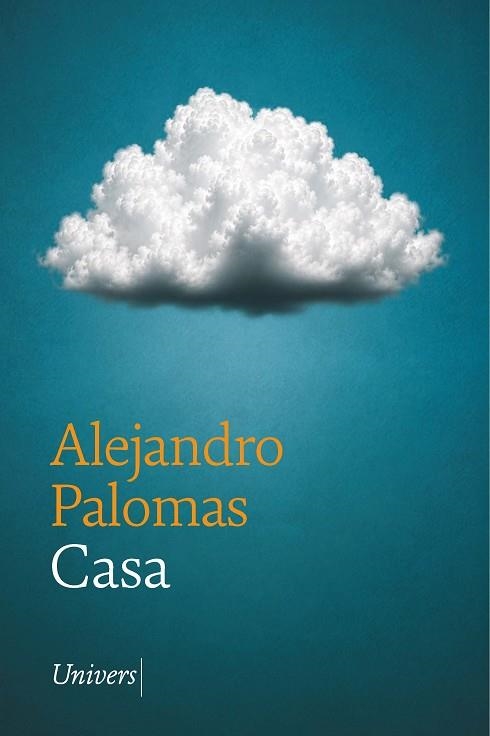 CASA | 9788419721778 | PALOMAS, ALEJANDRO | Llibreria Drac - Librería de Olot | Comprar libros en catalán y castellano online