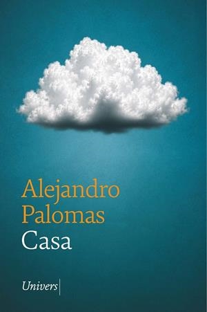 CASA | 9788419721778 | PALOMAS, ALEJANDRO | Llibreria Drac - Librería de Olot | Comprar libros en catalán y castellano online