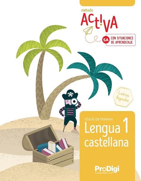 LENGUA CASTELLANA 1 LETRA LIGADA- NUEVO ACTIVA (SA)-PRODIGI | 9788430743841 | EDITORIAL TEIDE, S.A. | Llibreria Drac - Llibreria d'Olot | Comprar llibres en català i castellà online
