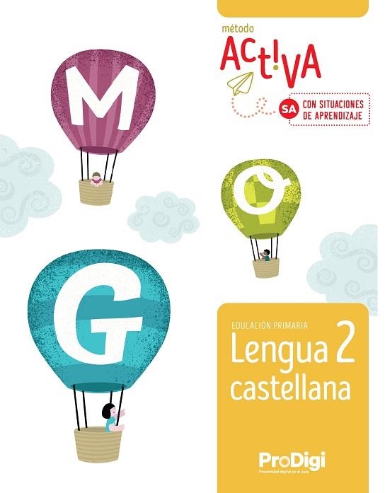LENGUA CASTELLANA 2 EP- NUEVO ACTIVA (SA)-PRODIGI | 9788430743896 | EDITORIAL TEIDE, S.A. | Llibreria Drac - Llibreria d'Olot | Comprar llibres en català i castellà online