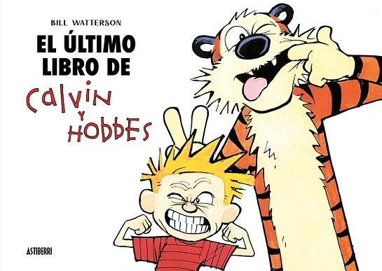 ÚLTIMO LIBRO DE CALVIN Y HOBBES, EL | 9791387927165 | WATTERSON, BILL | Llibreria Drac - Librería de Olot | Comprar libros en catalán y castellano online