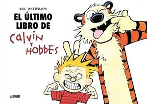 ÚLTIMO LIBRO DE CALVIN Y HOBBES, EL | 9791387927165 | WATTERSON, BILL | Llibreria Drac - Llibreria d'Olot | Comprar llibres en català i castellà online