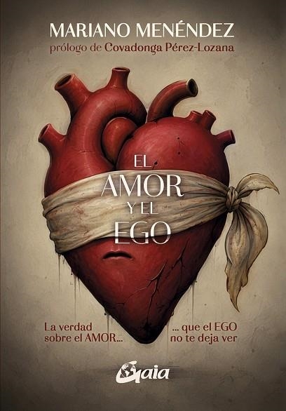 AMOR Y EL EGO, EL | 9788411082457 | MENÉNDEZ, MARIANO | Llibreria Drac - Llibreria d'Olot | Comprar llibres en català i castellà online