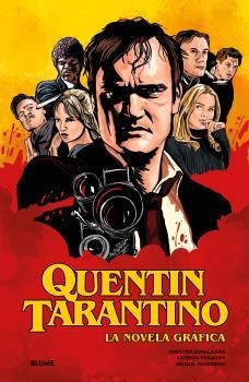 QUENTIN TARANTINO. NOVELA GRÁFICA | 9791388023422 | DUMALASOVA, CHRISTINA; HORAKOVA, KATERINA; PUMENSKY, MICHEL | Llibreria Drac - Llibreria d'Olot | Comprar llibres en català i castellà online