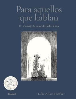 PARA AQUELLOS QUE HABLAN | 9791388023699 | ADAM HAWKER, LUKE | Llibreria Drac - Llibreria d'Olot | Comprar llibres en català i castellà online
