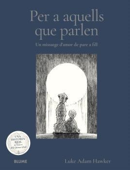 PER A AQUELLS QUE PARLEN | 9791388023705 | ADAN HAWKER, LUKEN | Llibreria Drac - Llibreria d'Olot | Comprar llibres en català i castellà online