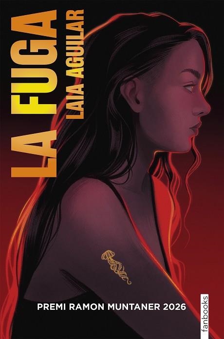 FUGA, LA (PREMI RAMON MUNTANER 2026) | 9788410028708 | AGUILAR, LAIA | Llibreria Drac - Llibreria d'Olot | Comprar llibres en català i castellà online