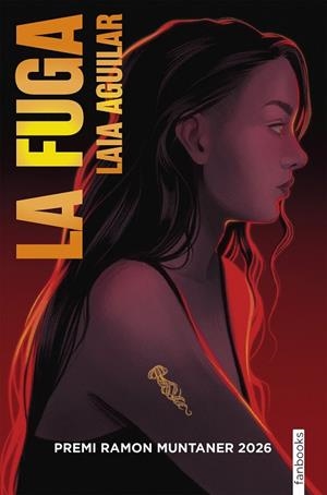 FUGA, LA (PREMI RAMON MUNTANER 2026) | 9788410028708 | AGUILAR, LAIA | Llibreria Drac - Llibreria d'Olot | Comprar llibres en català i castellà online