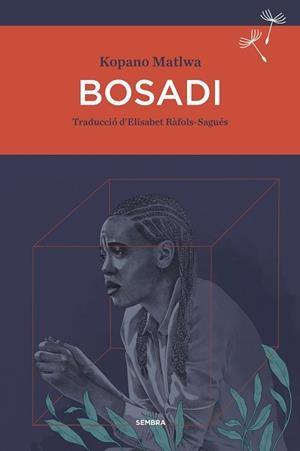 BOSADI | 9788410198463 | MATLWA, KOPANO | Llibreria Drac - Llibreria d'Olot | Comprar llibres en català i castellà online