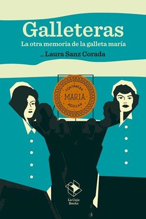 GALLETERAS | 9791387713133 | SANZ CORADA, LAURA | Llibreria Drac - Llibreria d'Olot | Comprar llibres en català i castellà online
