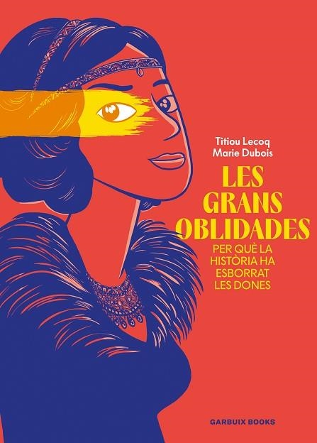 GRANS OBLIDADES, LES | 9788419393807 | LECOQ, TITIOU/DUBOIS, MARIE | Llibreria Drac - Librería de Olot | Comprar libros en catalán y castellano online