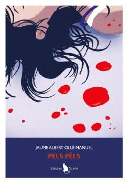 PELS PÈLS | 9791399180695 | OLLÉ MANUEL, JAUME ALBERT | Llibreria Drac - Llibreria d'Olot | Comprar llibres en català i castellà online