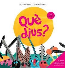 QUÈ DIUS? | 9791399180657 | GÜELL DEVESA, MIA/BOTASSO, FABRIZIO | Llibreria Drac - Llibreria d'Olot | Comprar llibres en català i castellà online