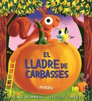 LLADRE DE CARBASSES, EL | 9791388030130 | HEMMING, ALICE | Llibreria Drac - Llibreria d'Olot | Comprar llibres en català i castellà online