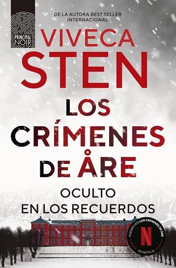 CRÍMENES DE ARE. OCULTO EN LOS RECUERDOS, LOS | 9788410424302 | STEN, VIVECA | Llibreria Drac - Llibreria d'Olot | Comprar llibres en català i castellà online