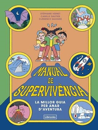 MANUAL DE SUPERVIVÈNCIA | 9791399209754 | VERNET, STÉPHANIE/GAUTIER, CAMILLE | Llibreria Drac - Librería de Olot | Comprar libros en catalán y castellano online