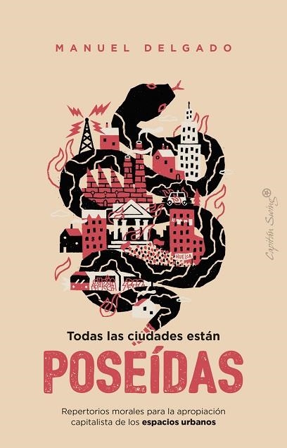 TODAS LAS CIUDADES ESTÁN POSEÍDAS | 9791399230093 | DELGADO, MANUEL | Llibreria Drac - Llibreria d'Olot | Comprar llibres en català i castellà online