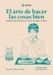 ARTE DE HACER LAS COSAS BIEN, EL | 9788410404373 | KATAYAMA, KAORU / MUÑOZ GÓMEZ, ROSA Mª | Llibreria Drac - Librería de Olot | Comprar libros en catalán y castellano online