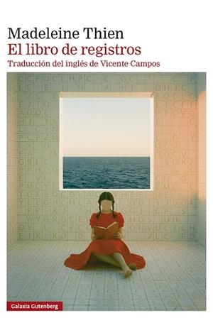 LIBRO DE REGISTROS, EL | 9791387605674 | THIEN, MADELEINE | Llibreria Drac - Llibreria d'Olot | Comprar llibres en català i castellà online