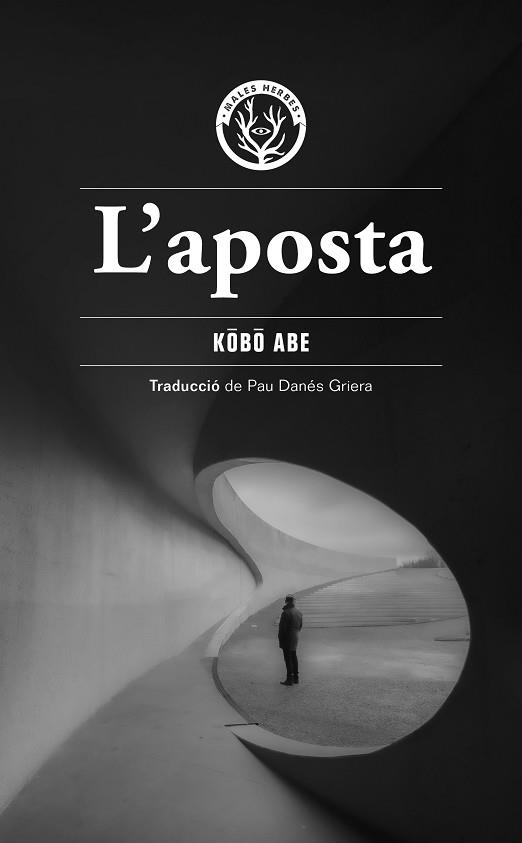 APOSTA, L' | 9791399156966 | ABE, KOBO | Llibreria Drac - Llibreria d'Olot | Comprar llibres en català i castellà online